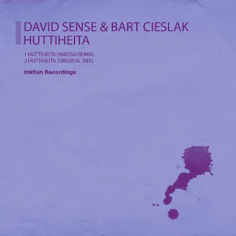 HuttiHeita by David Sense