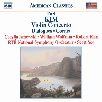 Kim: Violin Concerto / Dialogues / Cornet by Earl Kim