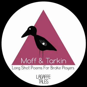 Long Shot Poems for Broke Players by Moff & Tarkin