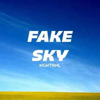 Fake Sky by Nighturnal