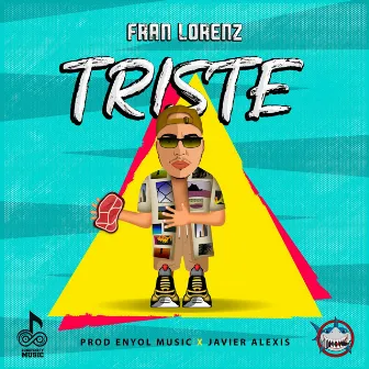 Triste by Fran Lorenz