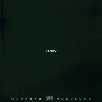 Sanity by Menarku'