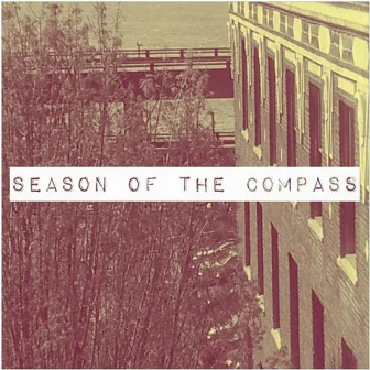 Season of the Compass by Nickels Hawkeye