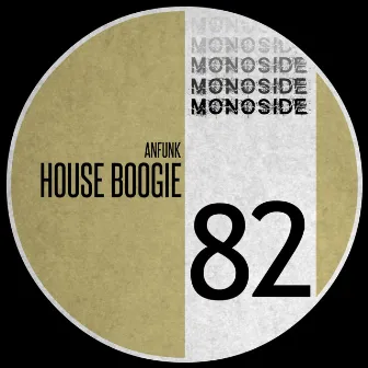 House Boogie by Anfunk