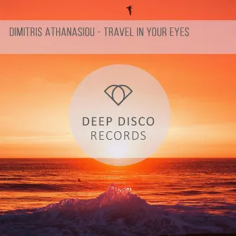 Travel In Your Eyes by Dimitris Athanasiou