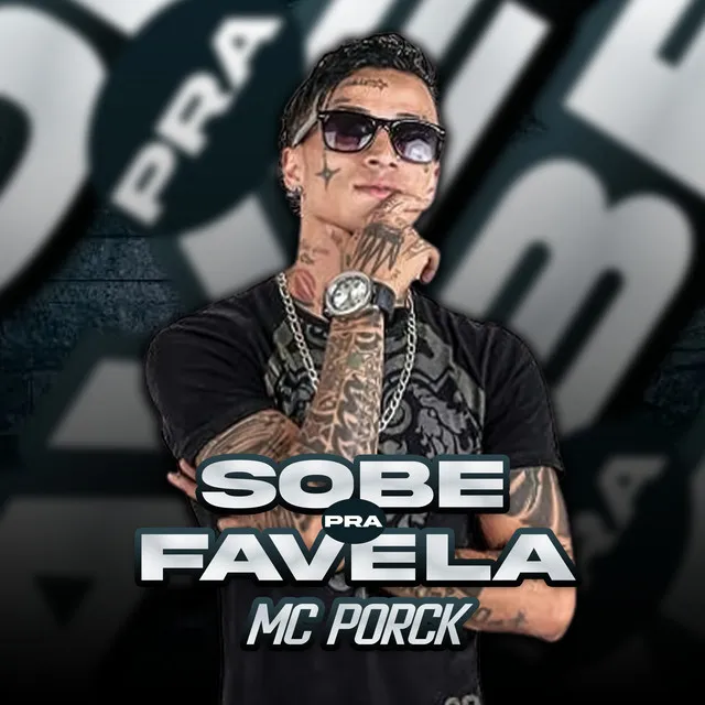 Sobe pra Favela