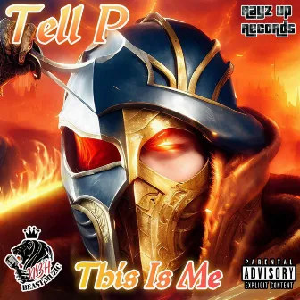 This Is Me by Tell P