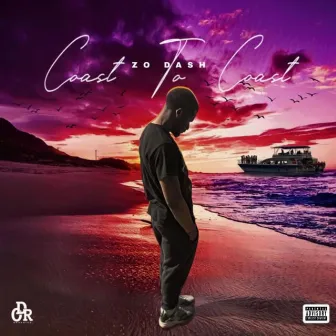 Coast to coast by Zo Dash