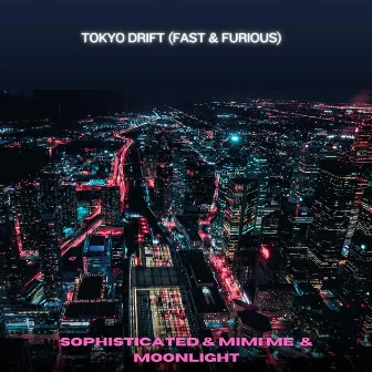 Tokyo drift (Fast & Furious) [Techno Version] by Mimi Me