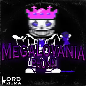 MEGALOVANIA PHONK (SLOWED + REVERB) by Lord Prisma