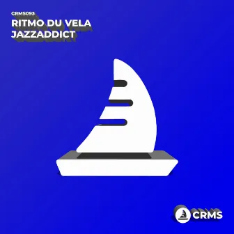 Jazzaddict by Ritmo Du Vela