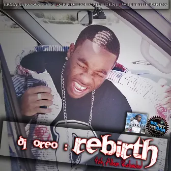 Rebirth (4th Album Reloaded) by DJ OreO