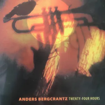 Twenty-Four Hours by Anders Bergcrantz