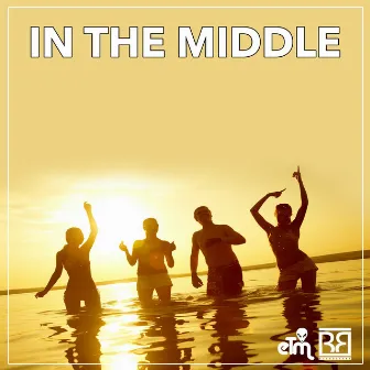 In the Middle by ETM