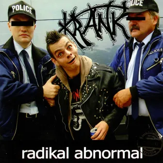 Radikal Abnormal by Krank