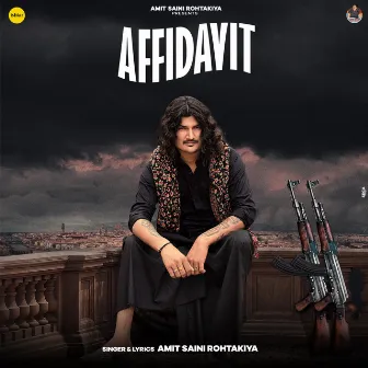 Affidavit by Amit Saini Rohtakiya