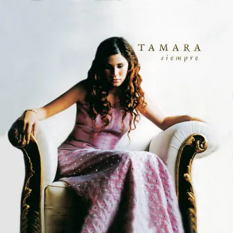 Siempre by Tamara