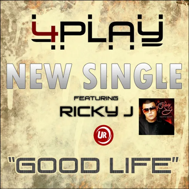 Good Life (feat. Fourplay, 4-PLAY & 4 Play)