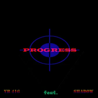 Progress by YB 416