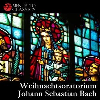 Bach: Weihnachtsoratorium, BWV 248 by 