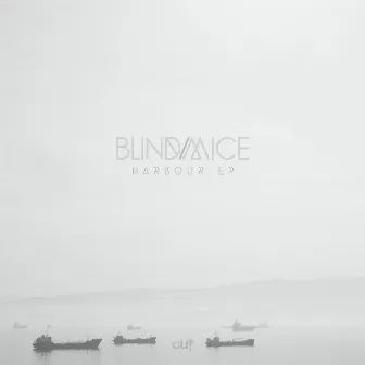 Harbour EP by Blind Mice