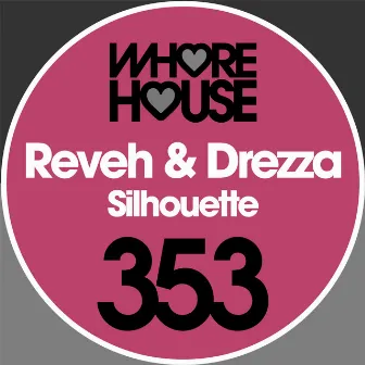 Silhouette by Reveh & Drezza