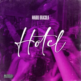 Hotel by Mario Dracula