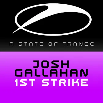 1st Strike by Josh Gallahan