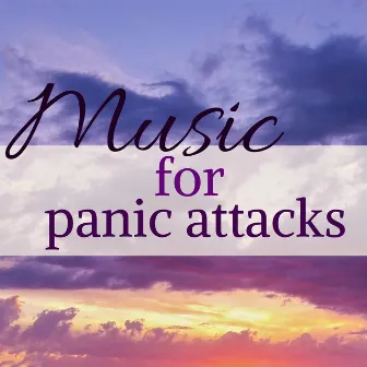 Music for Panic Attacks - Destress Naturally and Calm Down by Indigo Flower