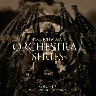 Position Music - Orchestral Series, Vol. 3 by Ryan Franks