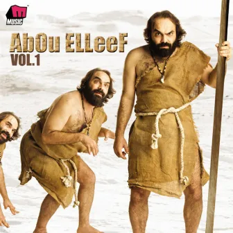 Abou Elleef Vol. 1 by Abou Elleef