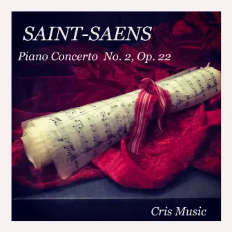 Saint-Saëns: Piano Concerto No.2, Op. 22 by Warwick Braithwaite