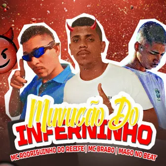 Muvucão do Inferninho by MC Brabo