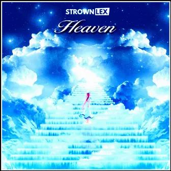 Heaven by Strownlex