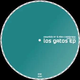 Los Gatos EP by Oswaldo Ar