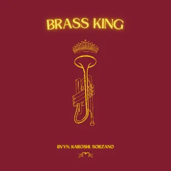 Brass King by BVYN