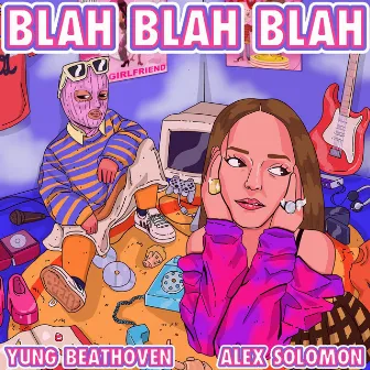 BLAH BLAH BLAH by Alex Solomon