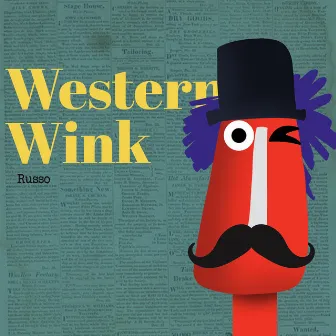 Western Wink by Russo