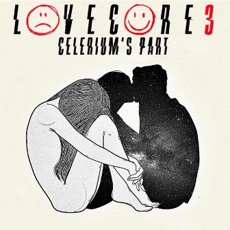 Lovecore 3 (Celerium's Part) by Celerium