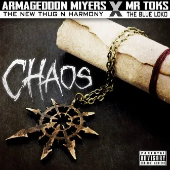 Chaos by Mr. Toks