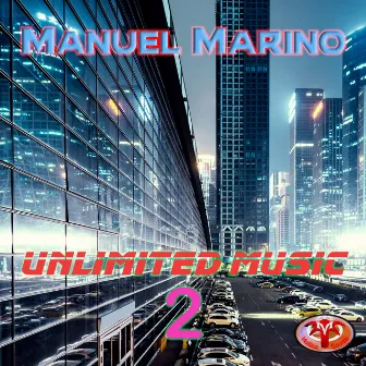 Unlimited Music 2 by Manuel Marino