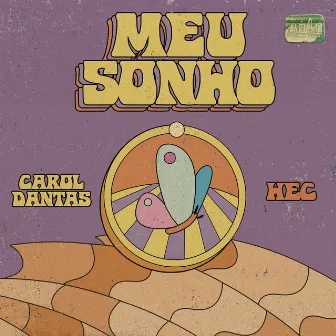 Meu Sonho by Carol Dantas