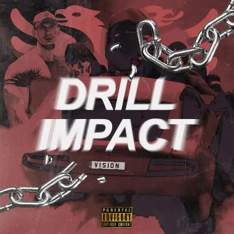 Drill Impact by Vision