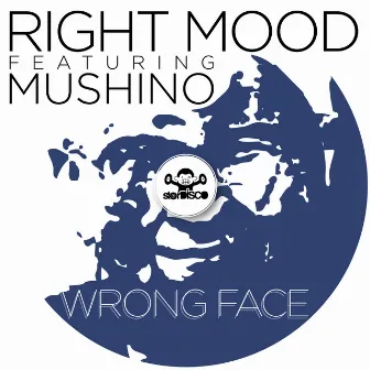 Wrong Face by Right Mood