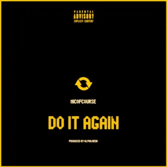 Do It Again by Alpha.Redd