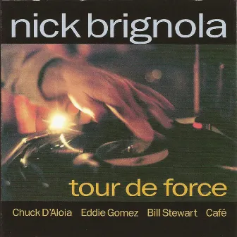 Tour De Force by Nick Brignola