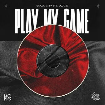 Play My Game by NOGUERA