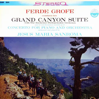 Grofé: Grand Canyon Suite & Concerto for Piano and Orchestra (Transferred from the Original Everest Records Master Tapes) by Rochester Philharmonic Orchestra