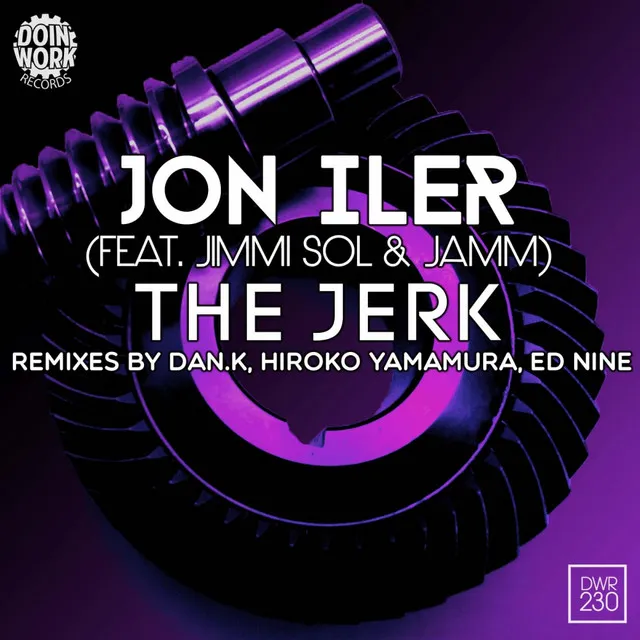 The Jerk - DAN.K Remix