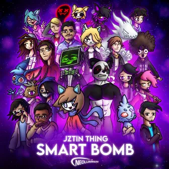 Smart Bomb by Jztin Thing